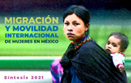  Migración y movilidad internacional de mujeres en México 